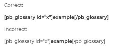 A comparison of the correct and incorrect method of bolding a glossary term